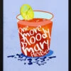One More Bloody Mary Please - Stretched Canvas, Poster Or Fine Art Print(One More Bloody Mary Please Stretched Canvas Poster Or Fine Art Print)