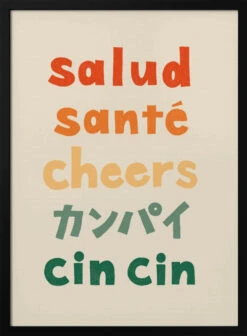 Cheers Typography - Salud Santé Cheers Kanpai Cin Cin - Stretched Canvas, Poster Or Fine Art Print(Cheers Typography Salud Sante Cheers Kanpai Cin Cin Stretched Canvas Poster Or Fine Art Print 1)
