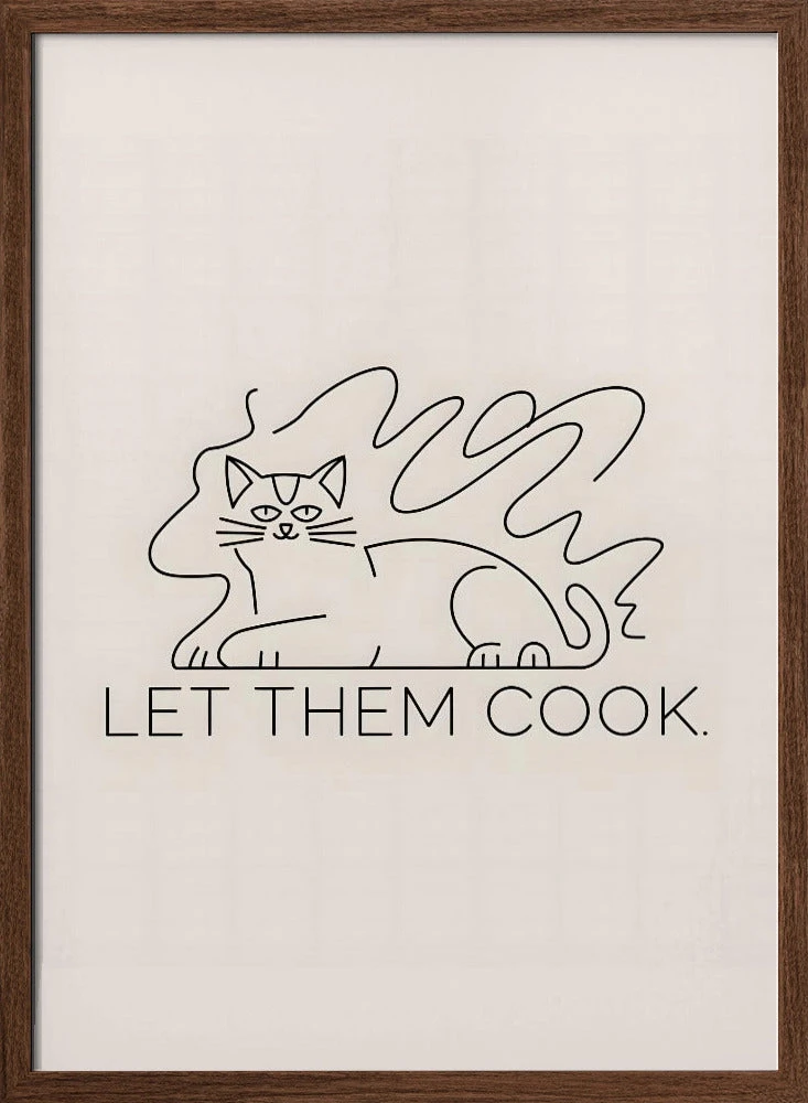 Let Them Cook - Stretched Canvas, Poster Or Fine Art Print(Let Them Cook Stretched Canvas Poster Or Fine Art Print) 2 Let Them Cook - Stretched Canvas, Poster Or Fine Art Print(Let Them Cook Stretched Canvas Poster Or Fine Art Print) - Image 2