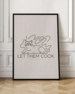 Let Them Cook - Stretched Canvas, Poster Or Fine Art Print(Let Them Cook Stretched Canvas Poster Or Fine Art Print) 17 Let Them Cook - Stretched Canvas, Poster Or Fine Art Print(Let Them Cook Stretched Canvas Poster Or Fine Art Print) -Heart Wall Art Store pictufy interior floor ratio 2x3 3046022